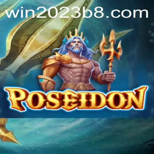 Poseidon: Domine o Jogo que Capturou 2023